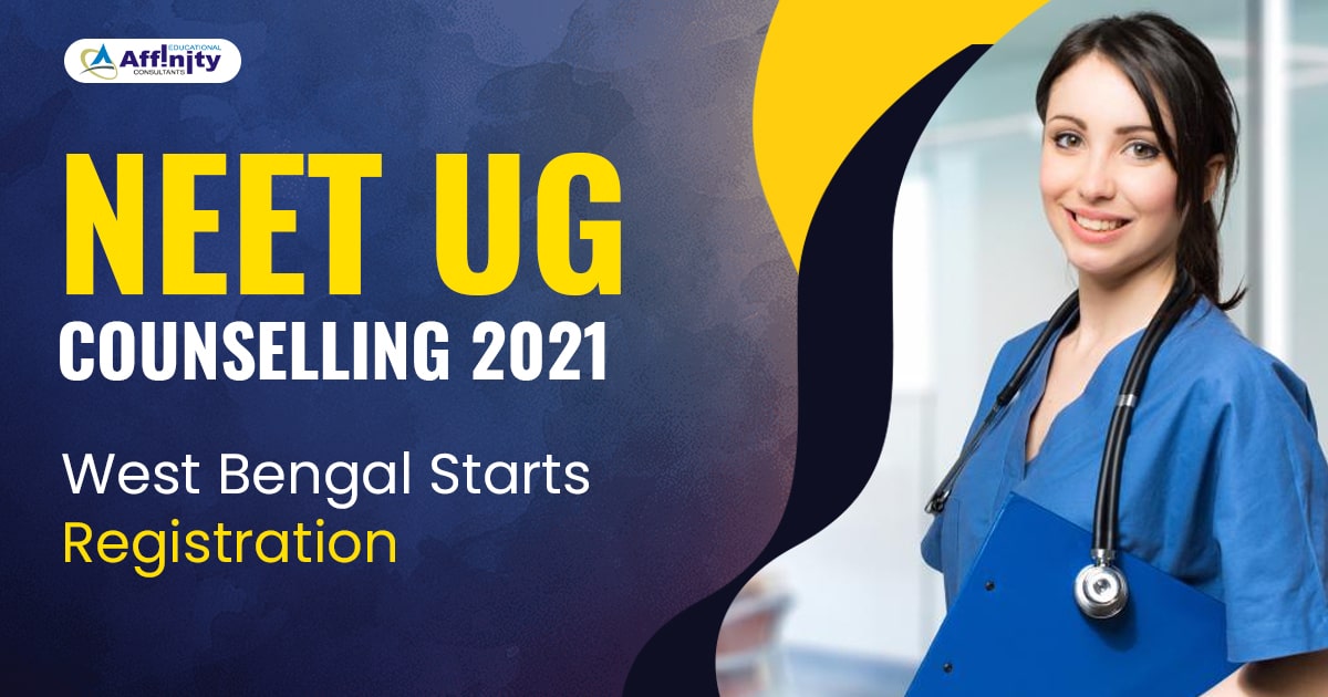 NEET UG Counselling 2021: West Bengal Starts Registration